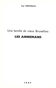 Scan de la couverture du livre de Guy Merzbach sur la Famille Annemans